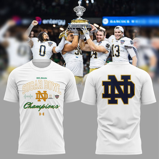 Notre Dame 2025 SUGAR BOWL CHAMPS T-Shirt