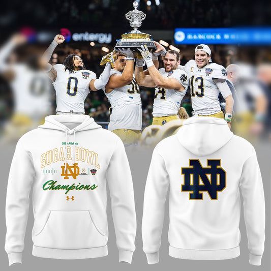 Notre Dame 2025 SUGAR BOWL CHAMPS Hoodie White