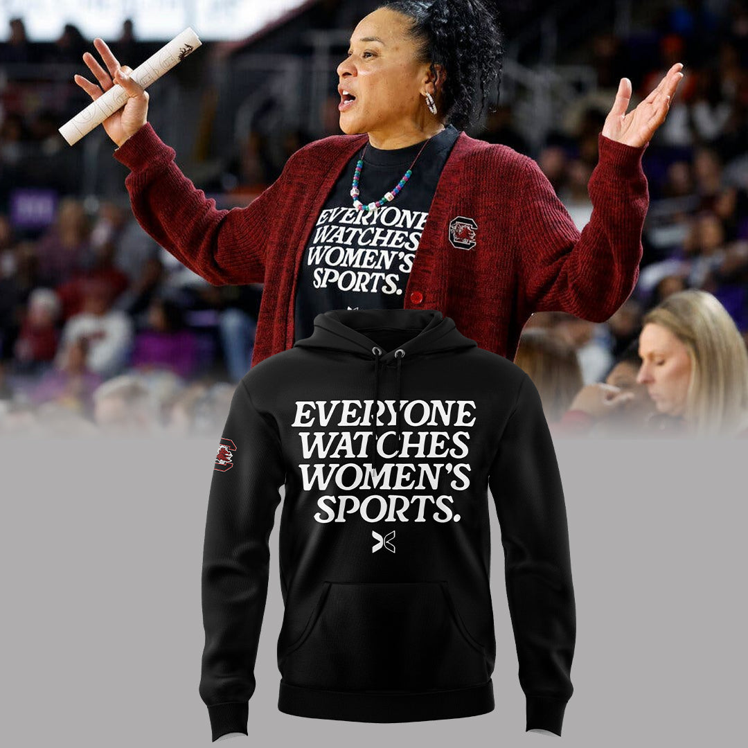 Everyone watches women sports  hoodie