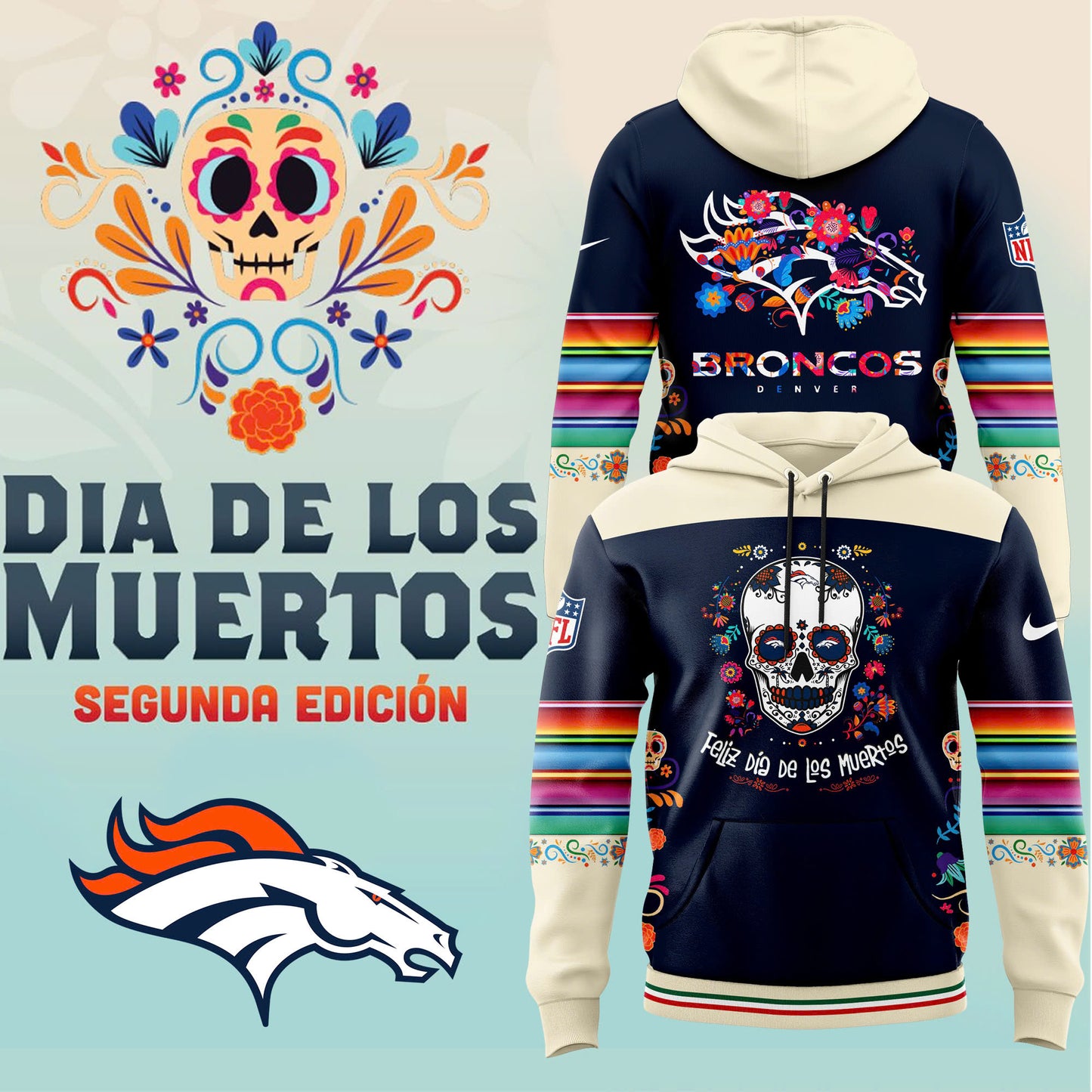 Denver Broncos Hoodie 2024 Season - Denver Broncos 2024 Dia De Los Muertos Premium Limited Hoodie - Denver Broncos Hoodie For Mexican DB03